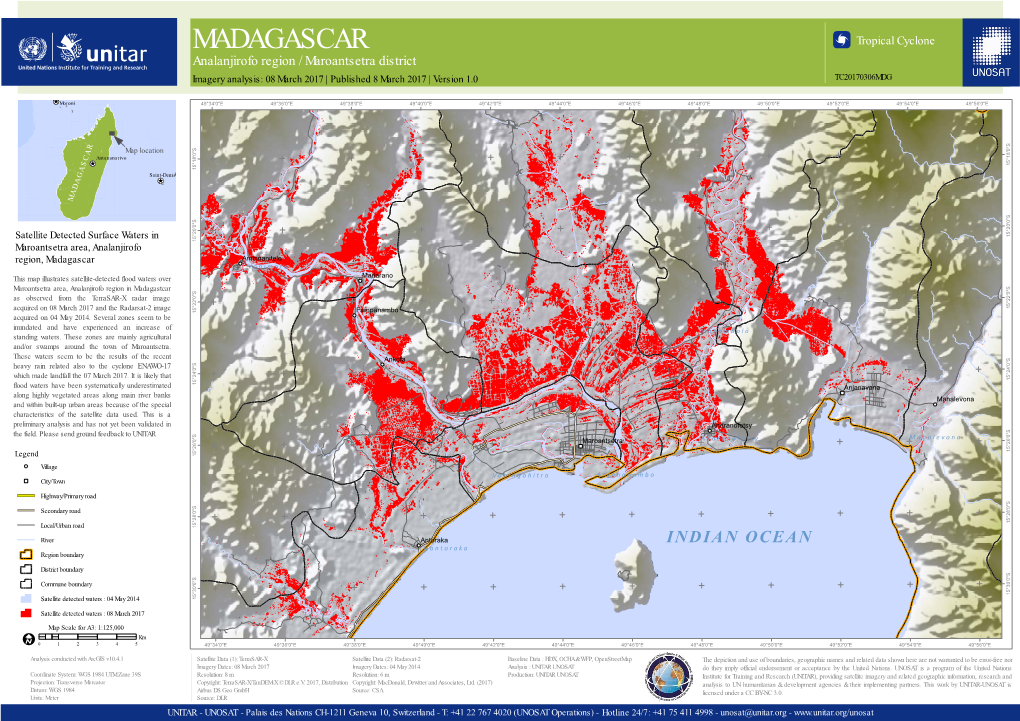 MADAGASCAR 5Æ Tropical Cyclone Analanjirofo Region / Maroantsetra District Imagery Analysis: 08 March 2017 | Published 8 March 2017 | Version 1.0 TC20170306MDG