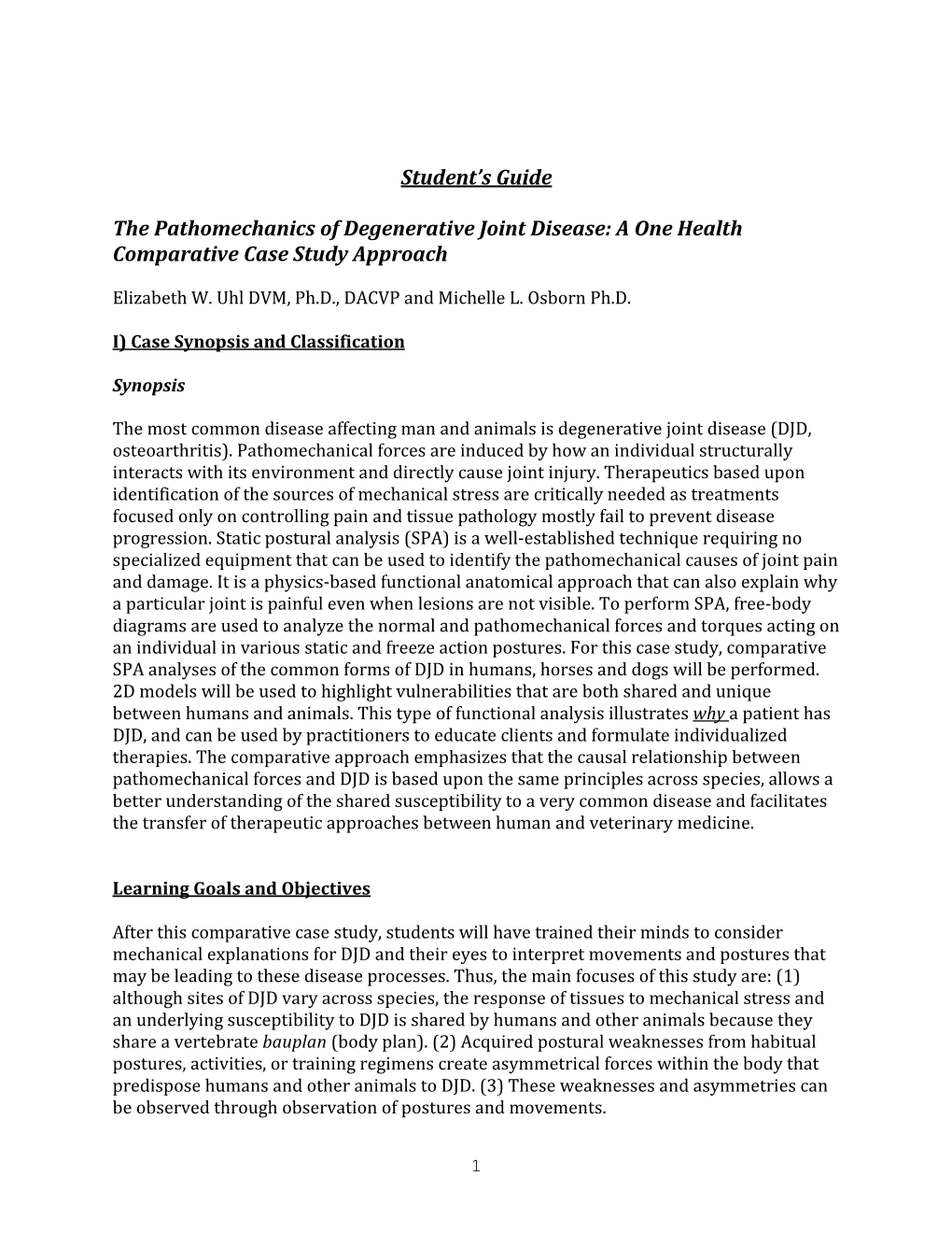 Student's Guide the Pathomechanics of Degenerative Joint Disease