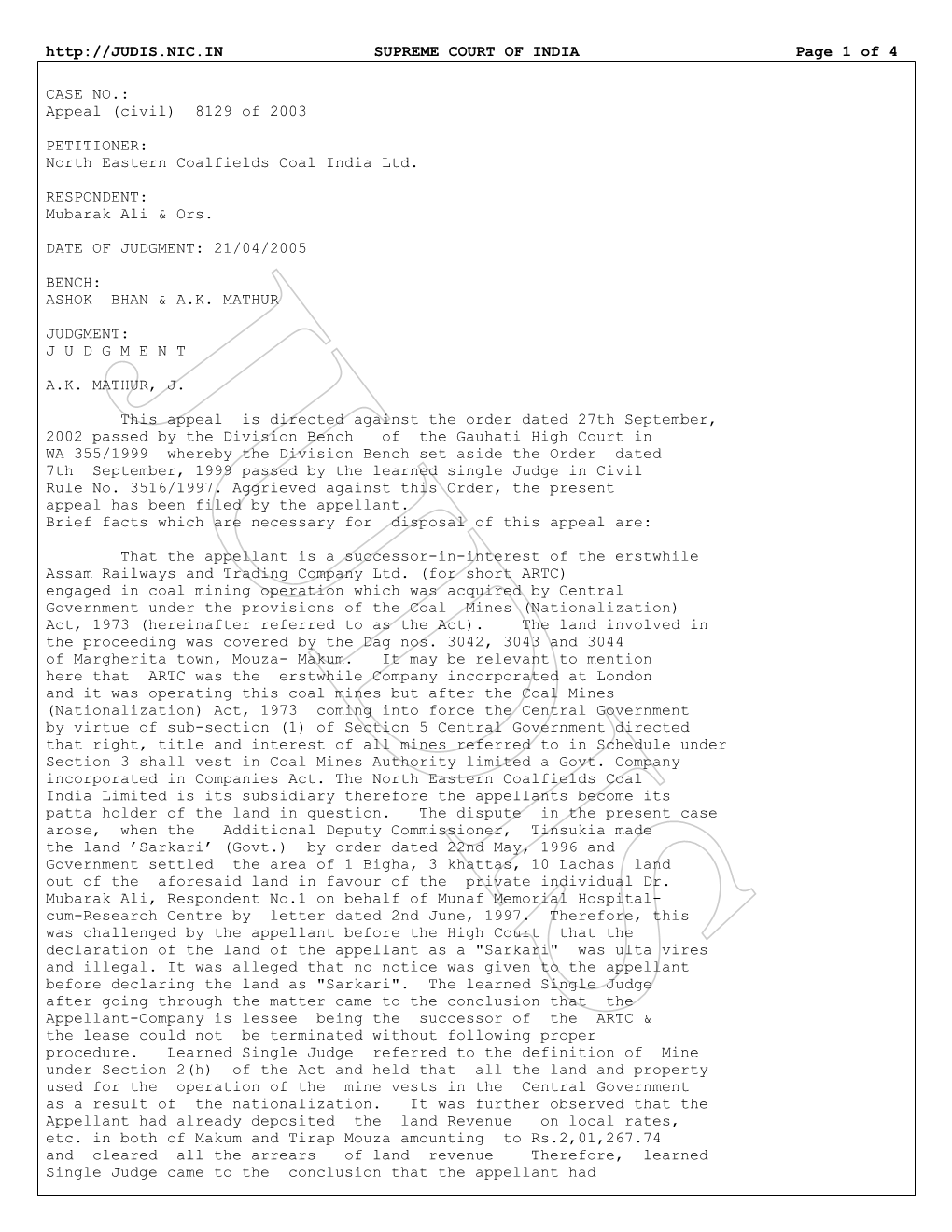 SUPREME COURT of INDIA Page 1 of 4 CASE NO.: Appeal (Civil) 8129 of 2003 PETITIONER: North Eastern Coalfiel