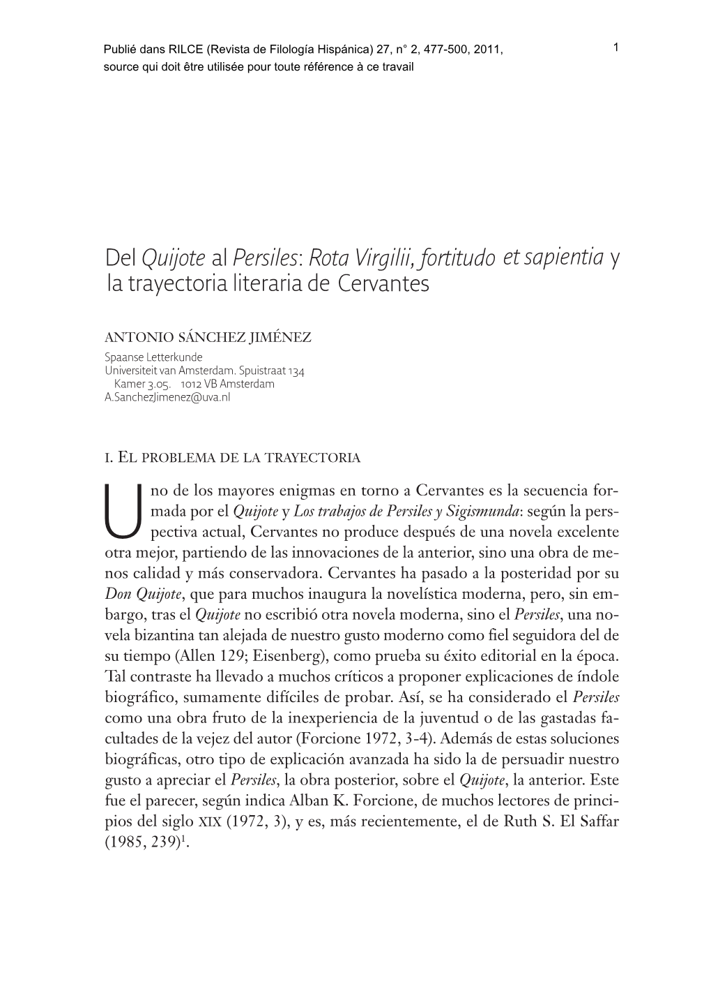 Persiles: Rota Virgilii, Fortitudo Et Sapientia Y La Trayectoria Literaria De Cervantes