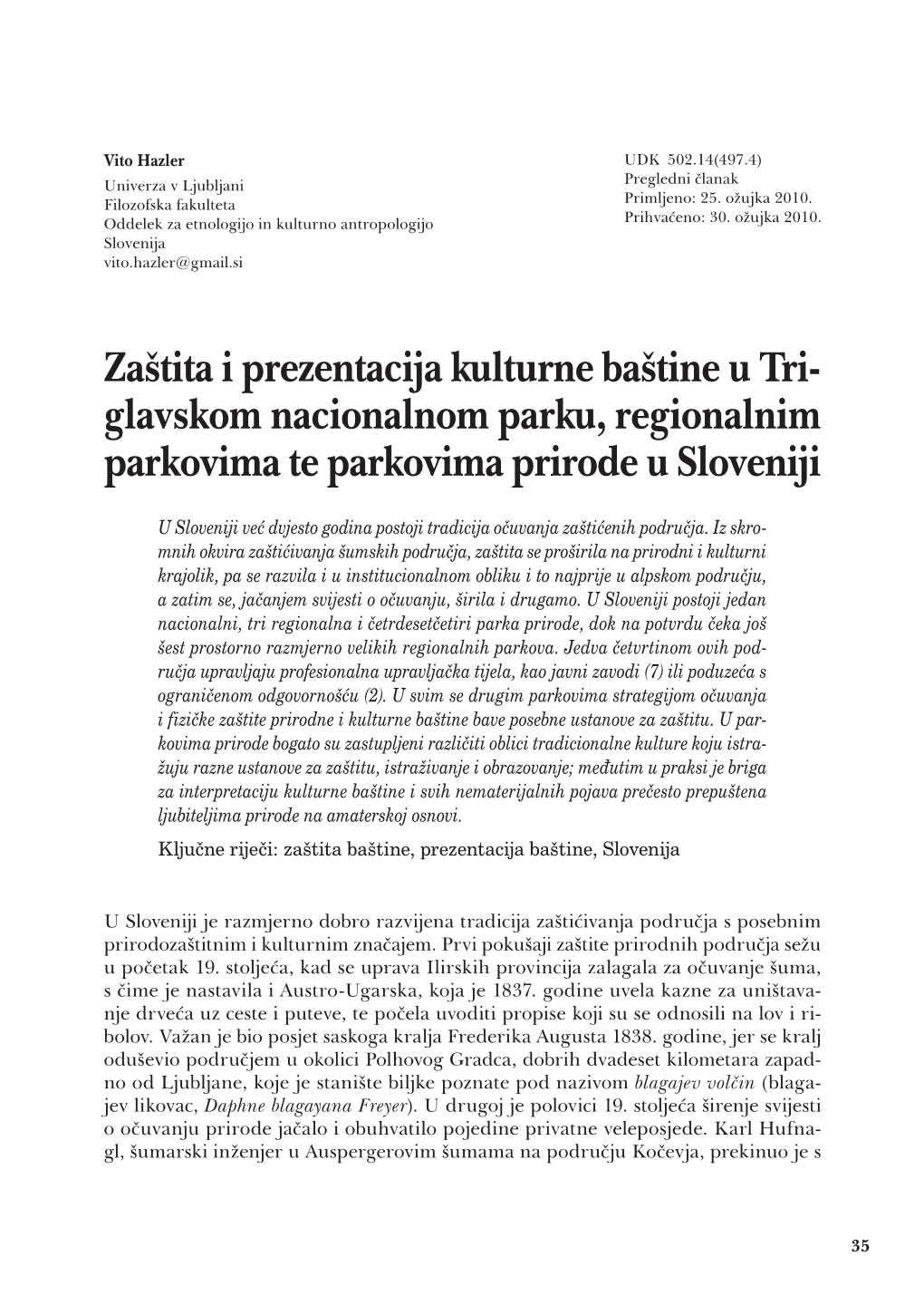 Vito Hazler UDK 502.14(497.4) Univerza V Ljubljani Pregledni Članak Filozofska Fakulteta Primljeno: 25