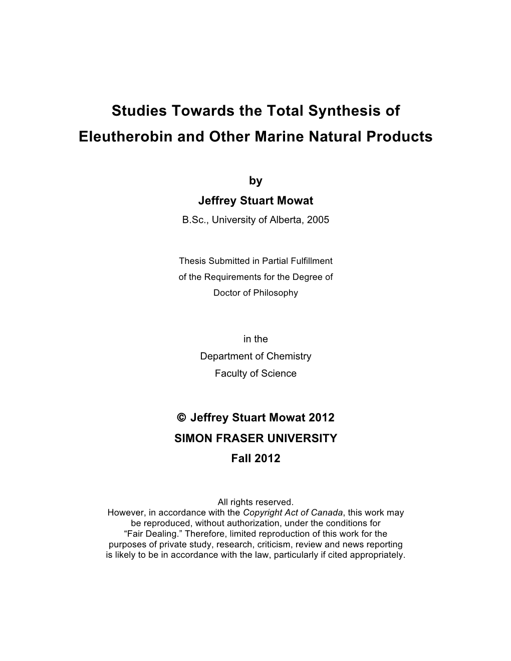 Studies Towards the Total Synthesis of Eleutherobin and Other Marine Natural Products