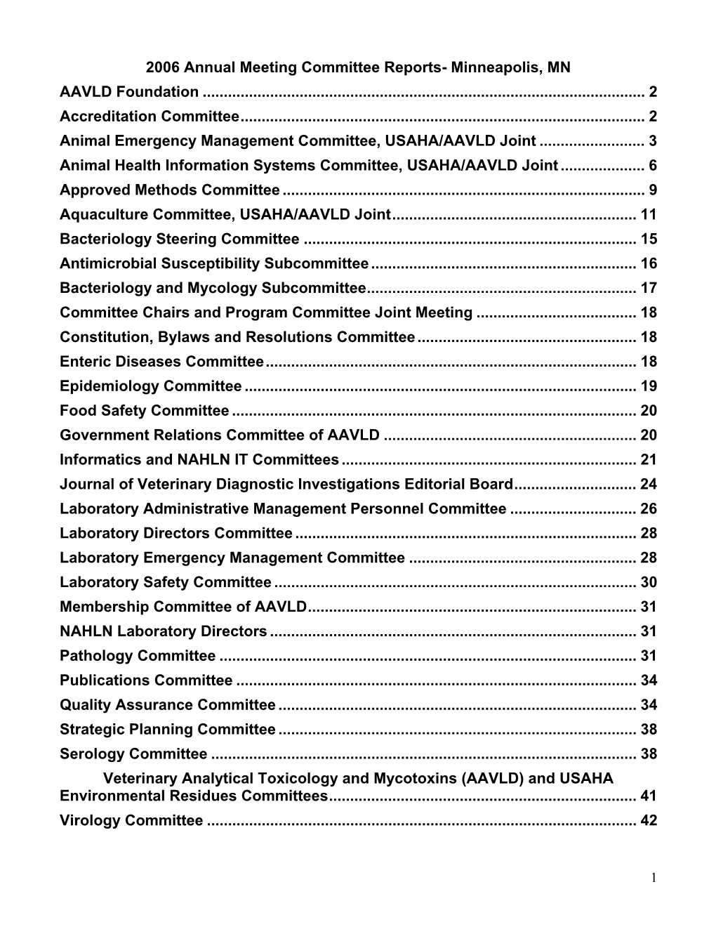 The USAHA/AAVLD Aquaculture Committee Meeting Is Scheduled for Sunday, October 12 from 1:00-5:00Pm in Pacific Salon 3 Room