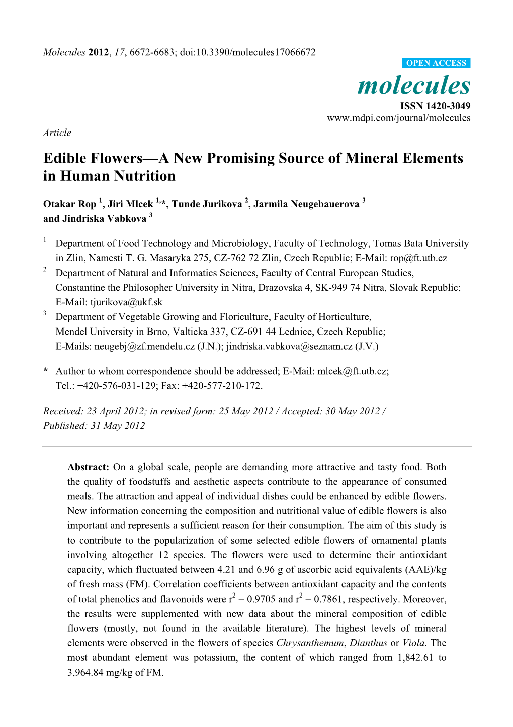 Edible Flowers—A New Promising Source of Mineral Elements in Human Nutrition