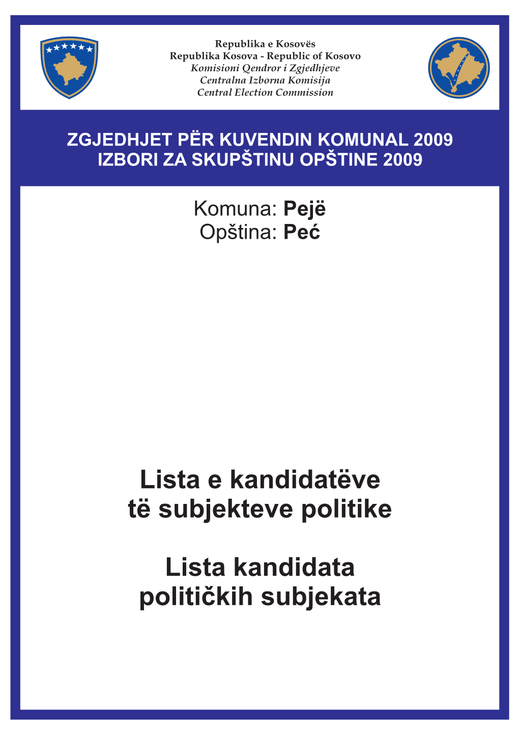 Lista E Kandidatëve Të Subjekt Politik List Kandidata Politi Kih Subjekata