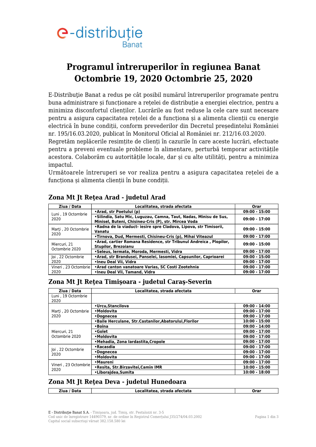 Programul Întreruperilor În Regiunea Banat Octombrie 19, 2020 Octombrie 25, 2020