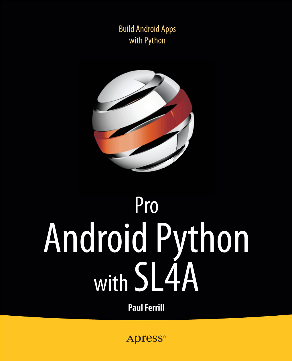 Pro Android Scripting with SL4A