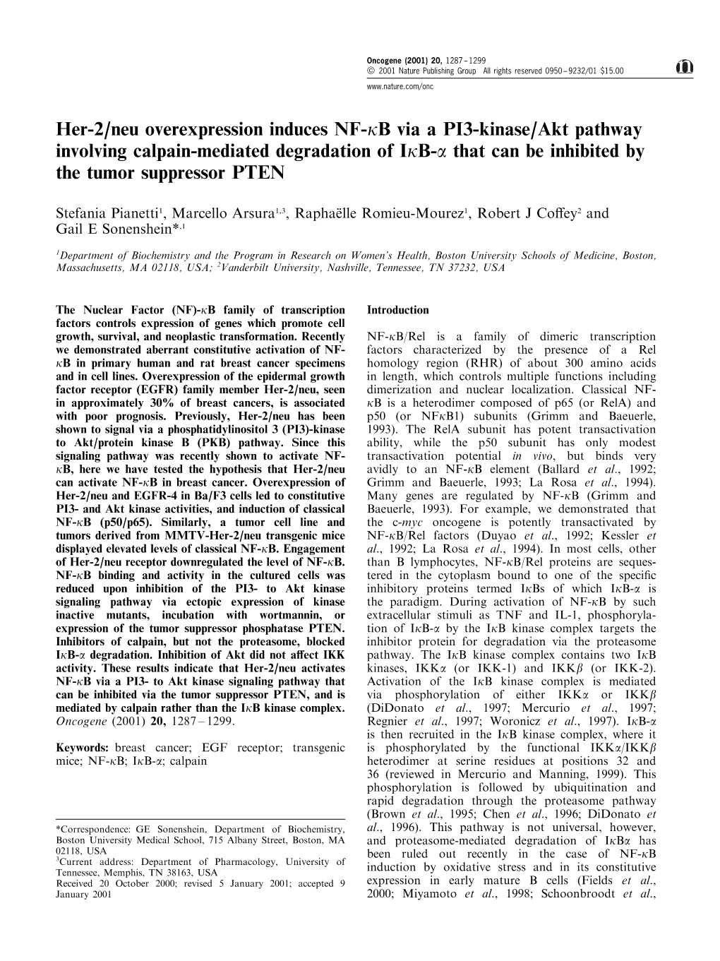 Her-2/Neu Overexpression Induces NF-Kb Via a PI3-Kinase/Akt Pathway Involving Calpain-Mediated Degradation of Ikb-A That Can Be Inhibited by the Tumor Suppressor PTEN