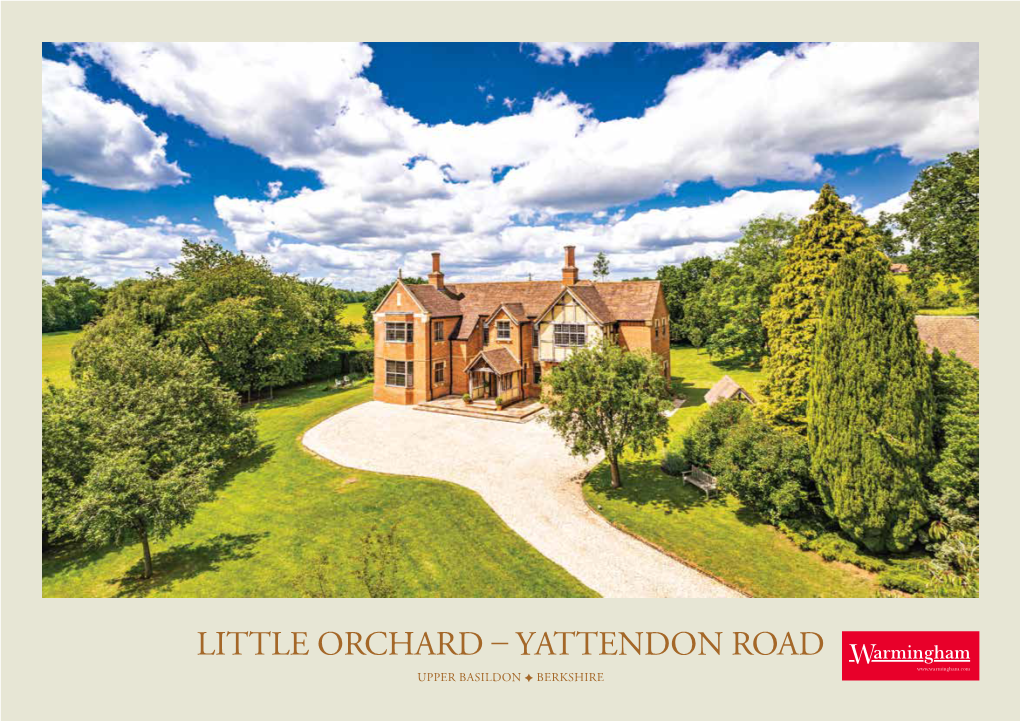 Little Orchard – Yattendon Road Upper Basildon  Berkshire Little Orchard – Yattendon Road Upper Basildon  Berkshire