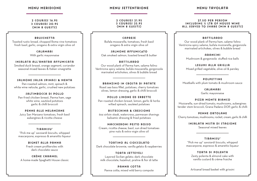 Menu Meridione Menu Settentrione Menu Tavolata