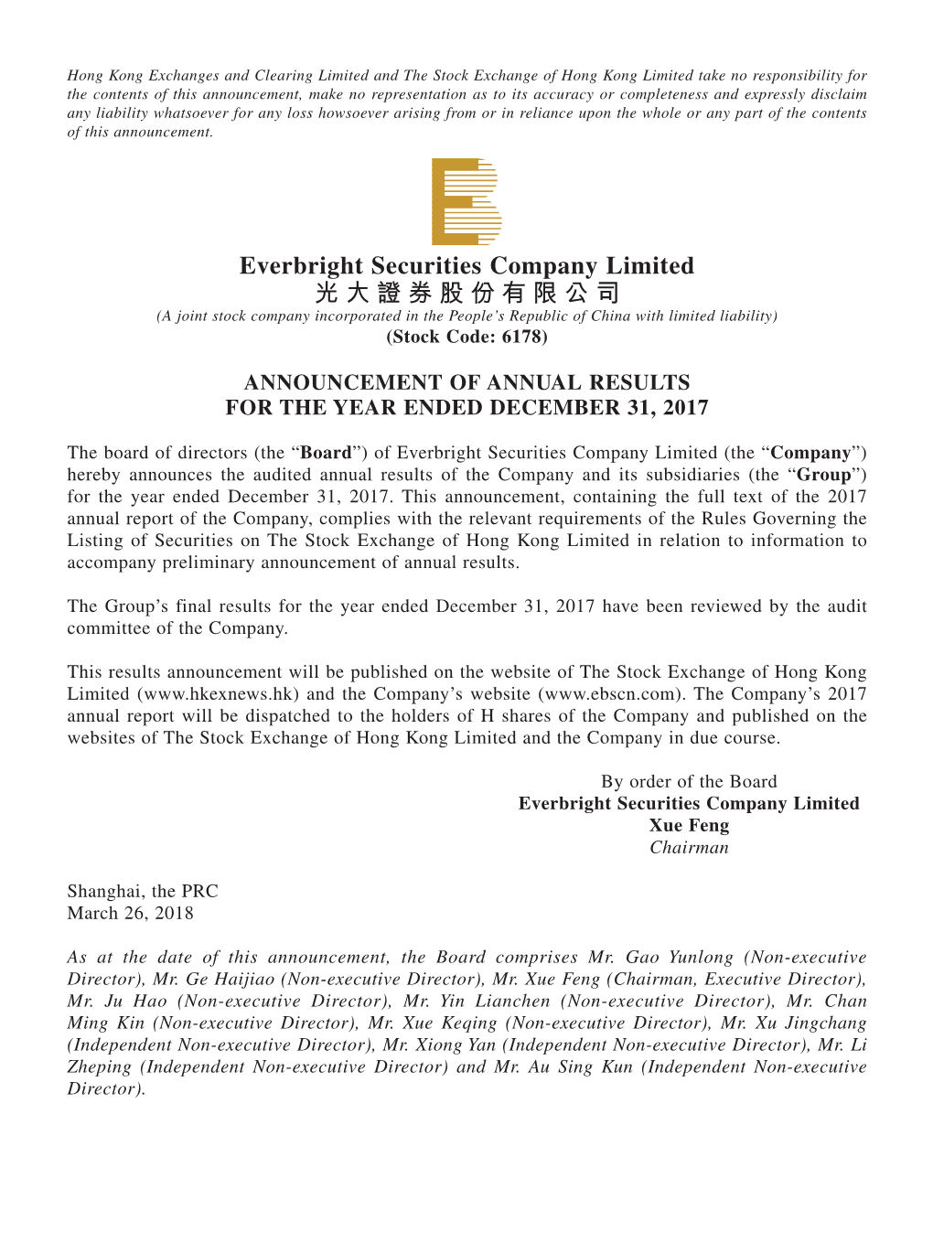 Everbright Securities Company Limited 光大證券股份有限公司 (A Joint Stock Company Incorporated in the People’S Republic of China with Limited Liability) (Stock Code: 6178)