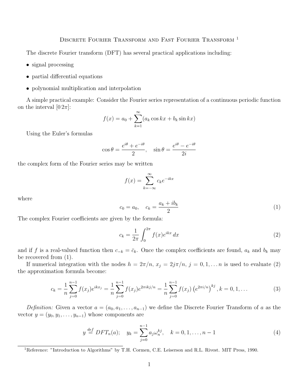 Discrete Fourier Transform and Fast Fourier Transform 1