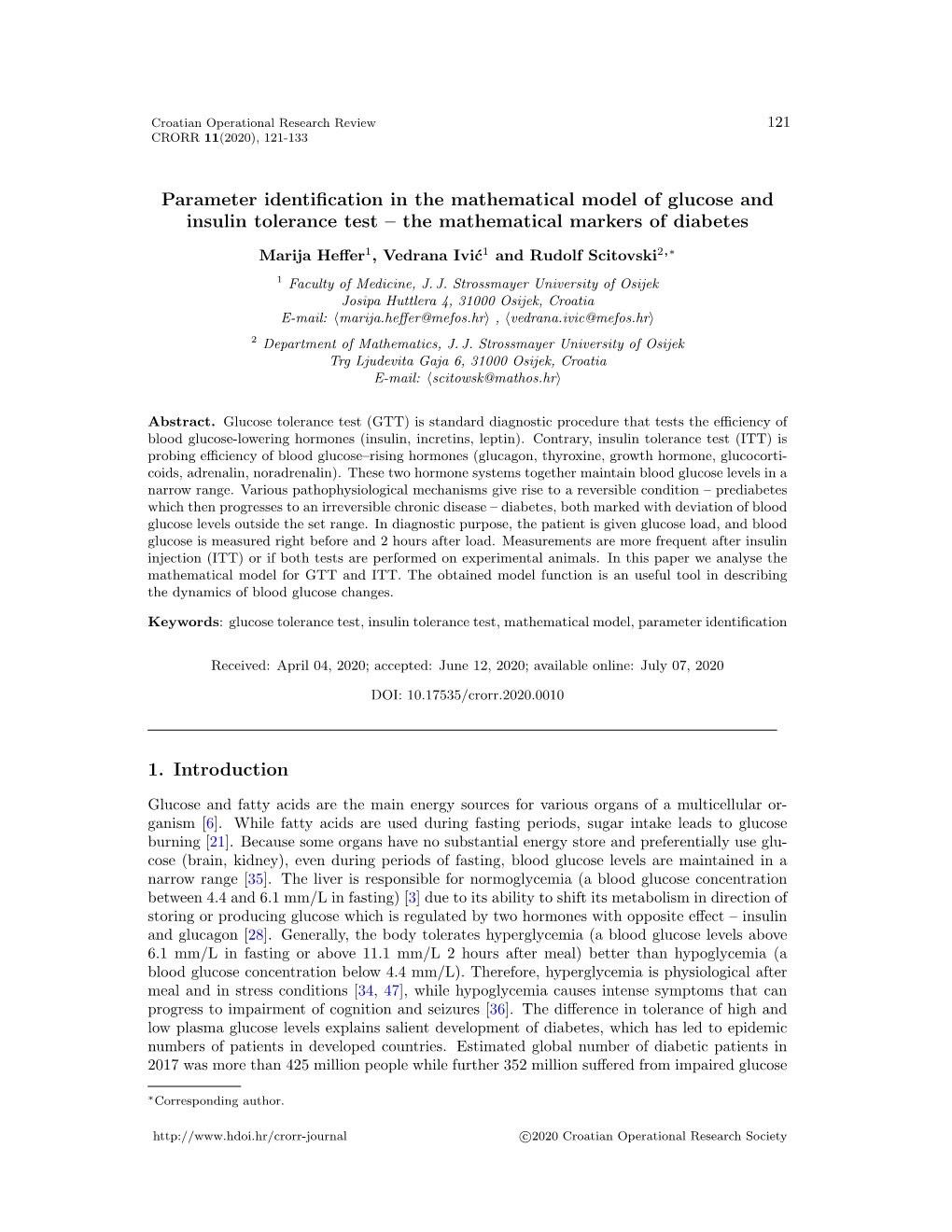 Parameter Identification in the Mathematical Model of Glucose and Insulin Tolerance Test – the Mathematical Markers of Diabete