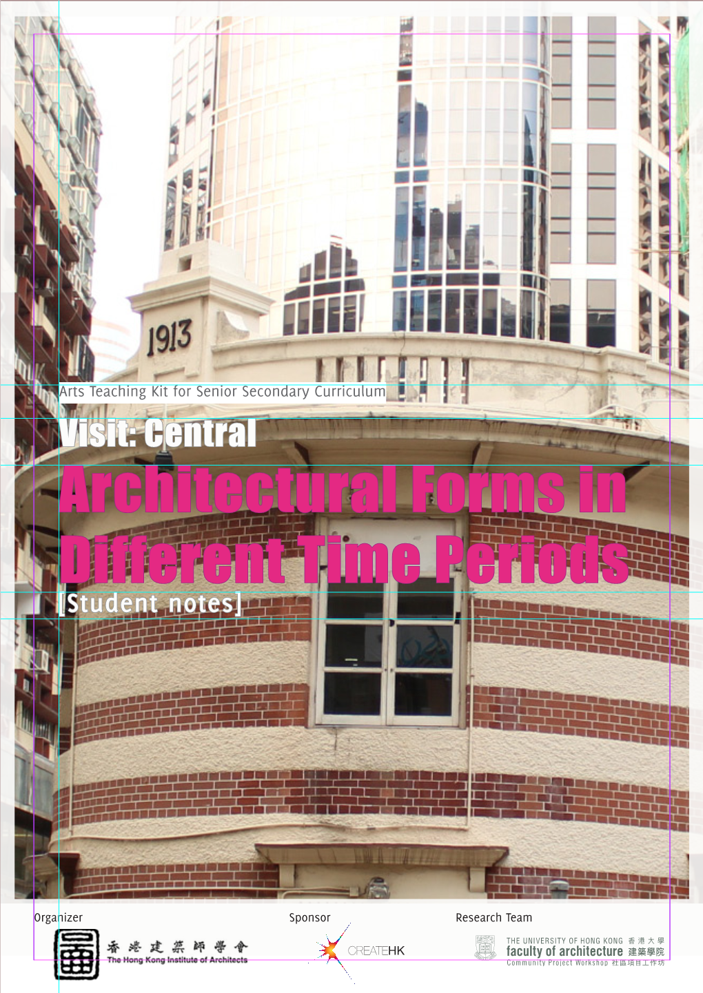 Visit: Central Architectural Forms in Different Time Periods [Student Notes]