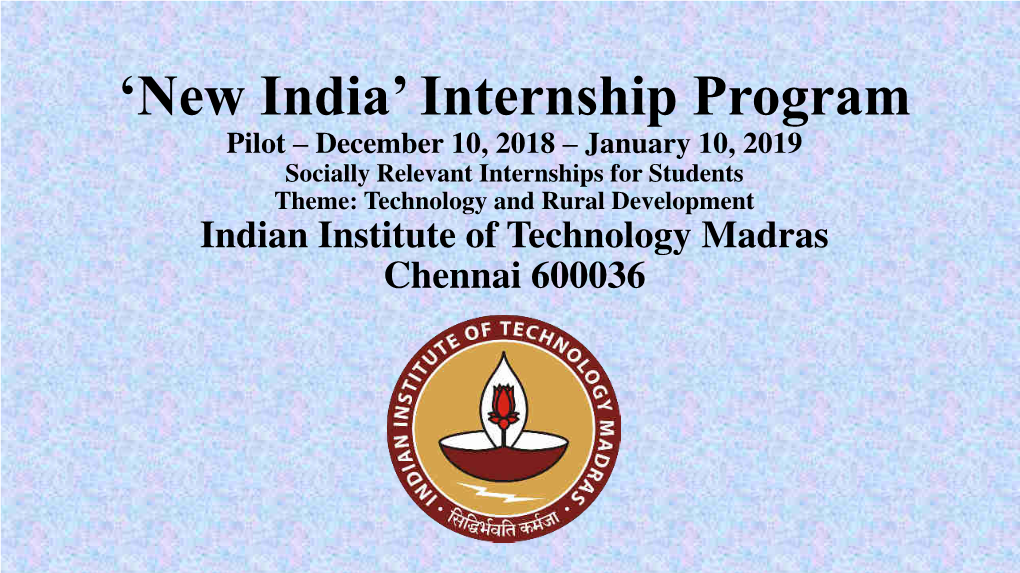 'New India' Internship Program