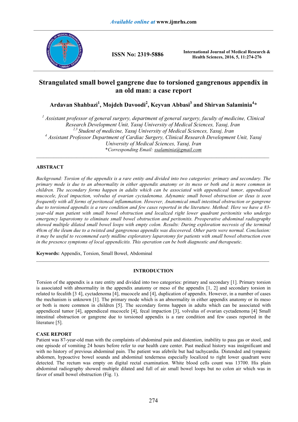 Strangulated Small Bowel Gangrene Due to Torsioned Gangrenous Appendix in an Old Man: a Case Report