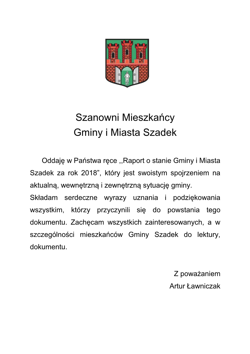 Szanowni Mieszkańcy Gminy I Miasta Szadek