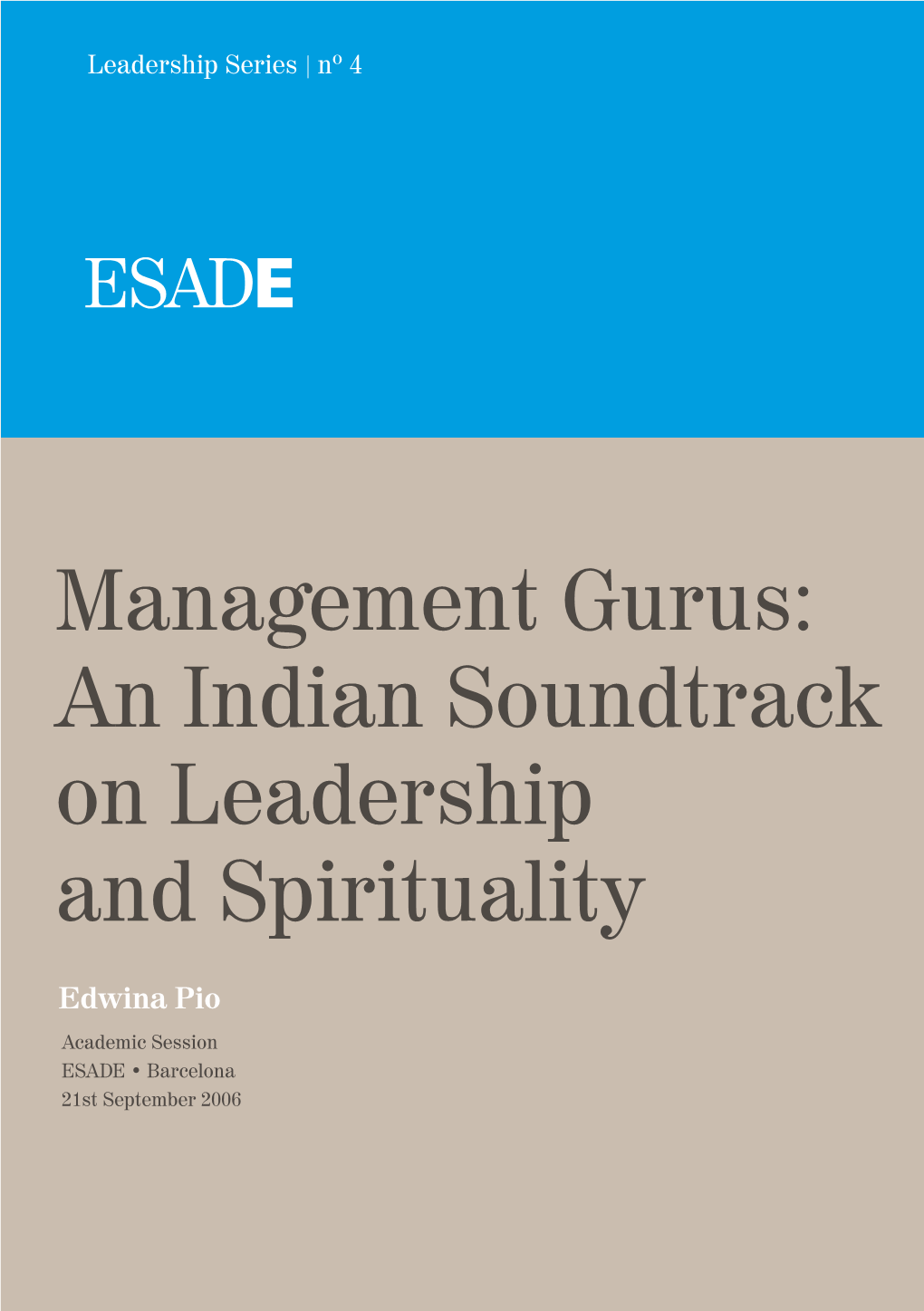 Management Gurus: an Indian Soundtrack on Leadership and Spirituality