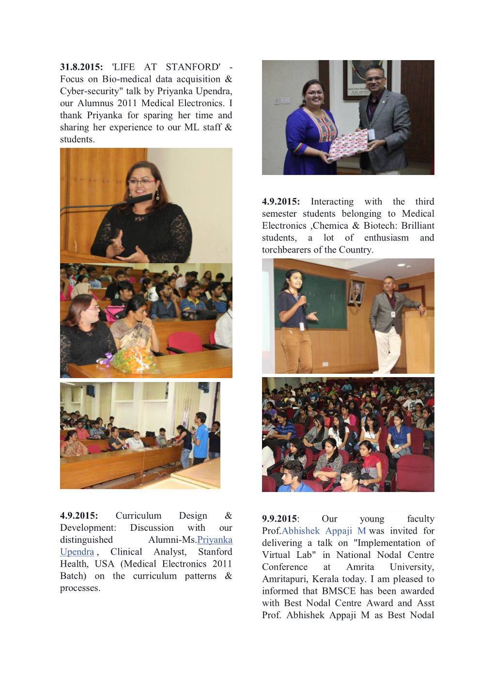31.8.2015: 'LIFE at STANFORD' - Focus on Bio-Medical Data Acquisition & Cyber-Security" Talk by Priyanka Upendra, Our Alumnus 2011 Medical Electronics
