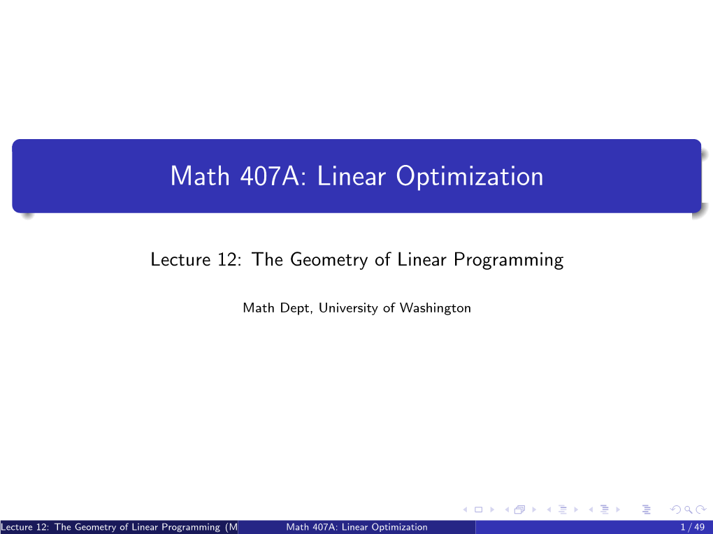 Math 407A: Linear Optimization