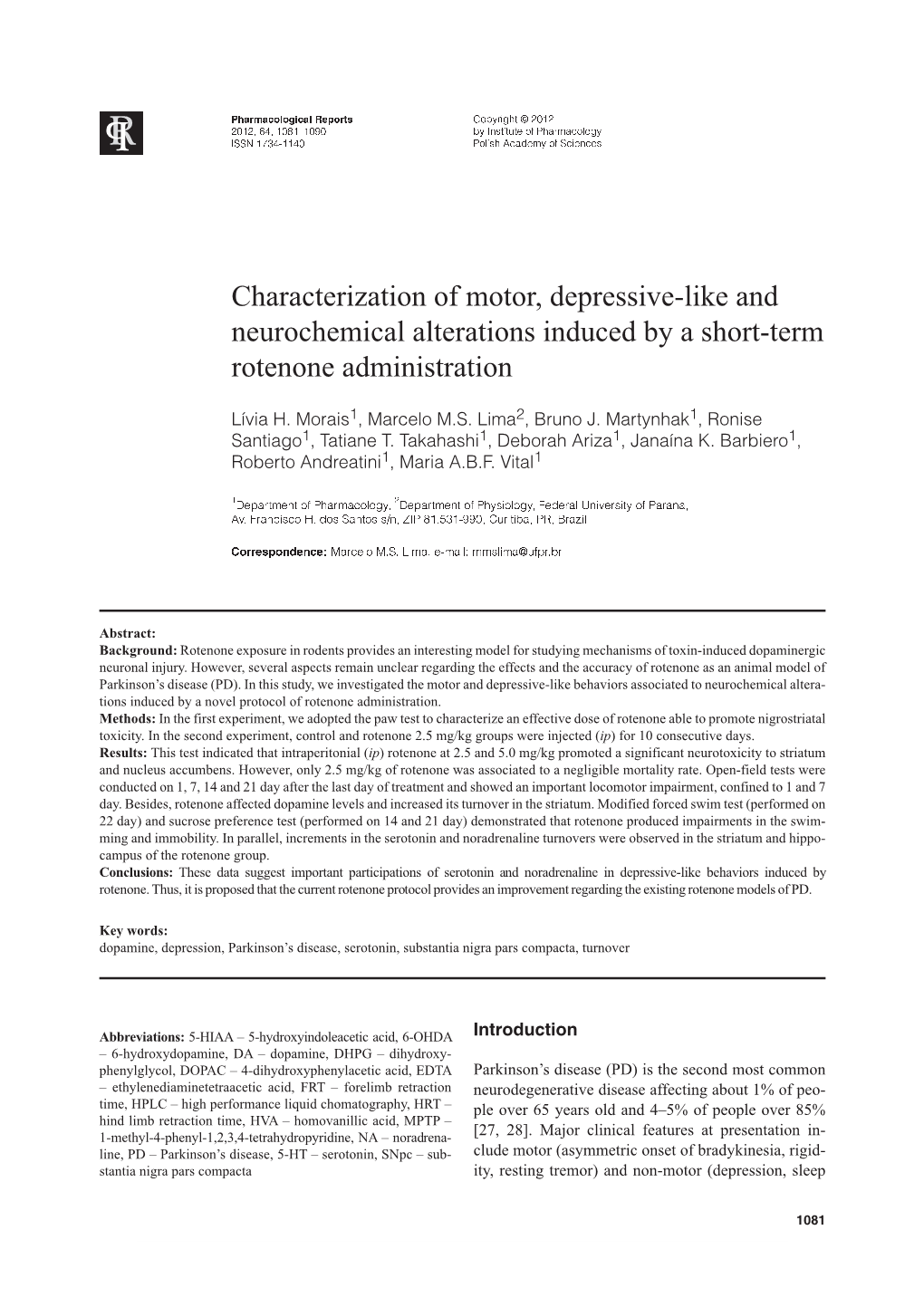 Characterization of Motor, Depressive-Like and Neurochemical