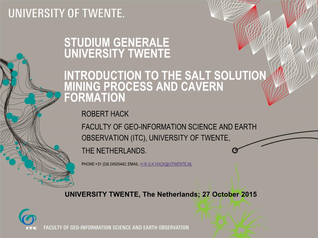 Studium Generale University Twente Introduction to the Salt Solution