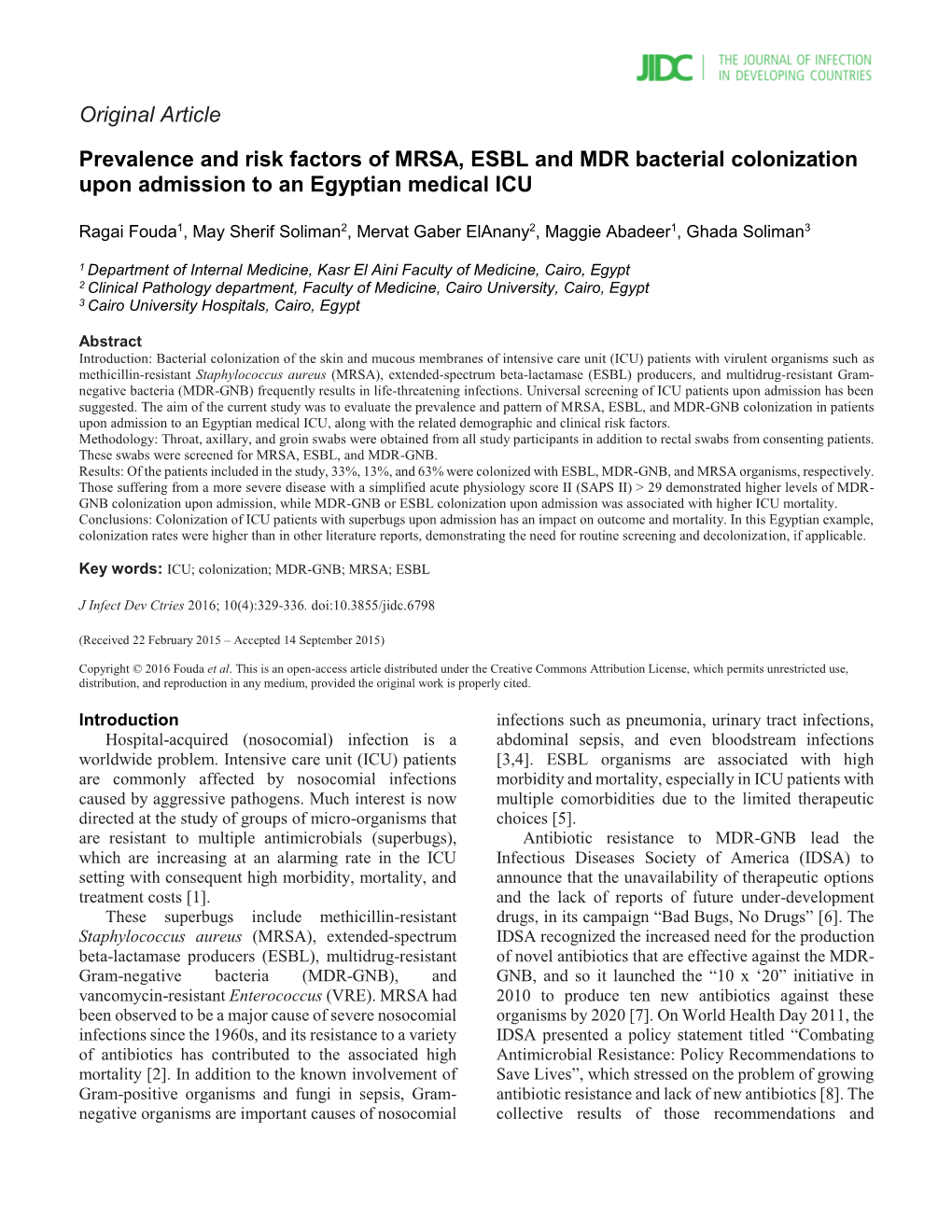 Prevalence and Risk Factors of MRSA, ESBL and MDR Bacterial Colonization Upon Admission to an Egyptian Medical ICU