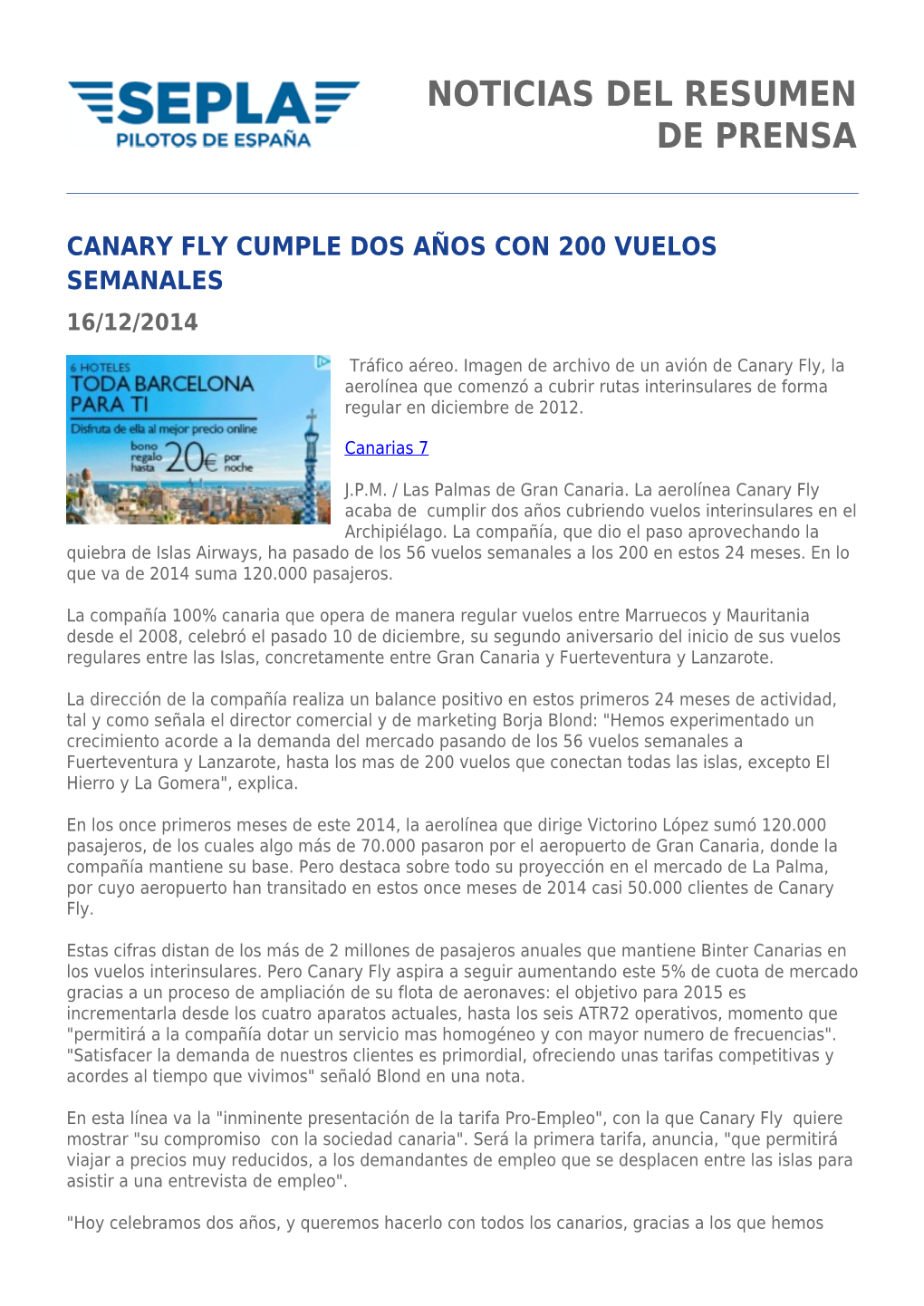 Noticias Del Resumen De Prensa Canary Fly Cumple Dos Años