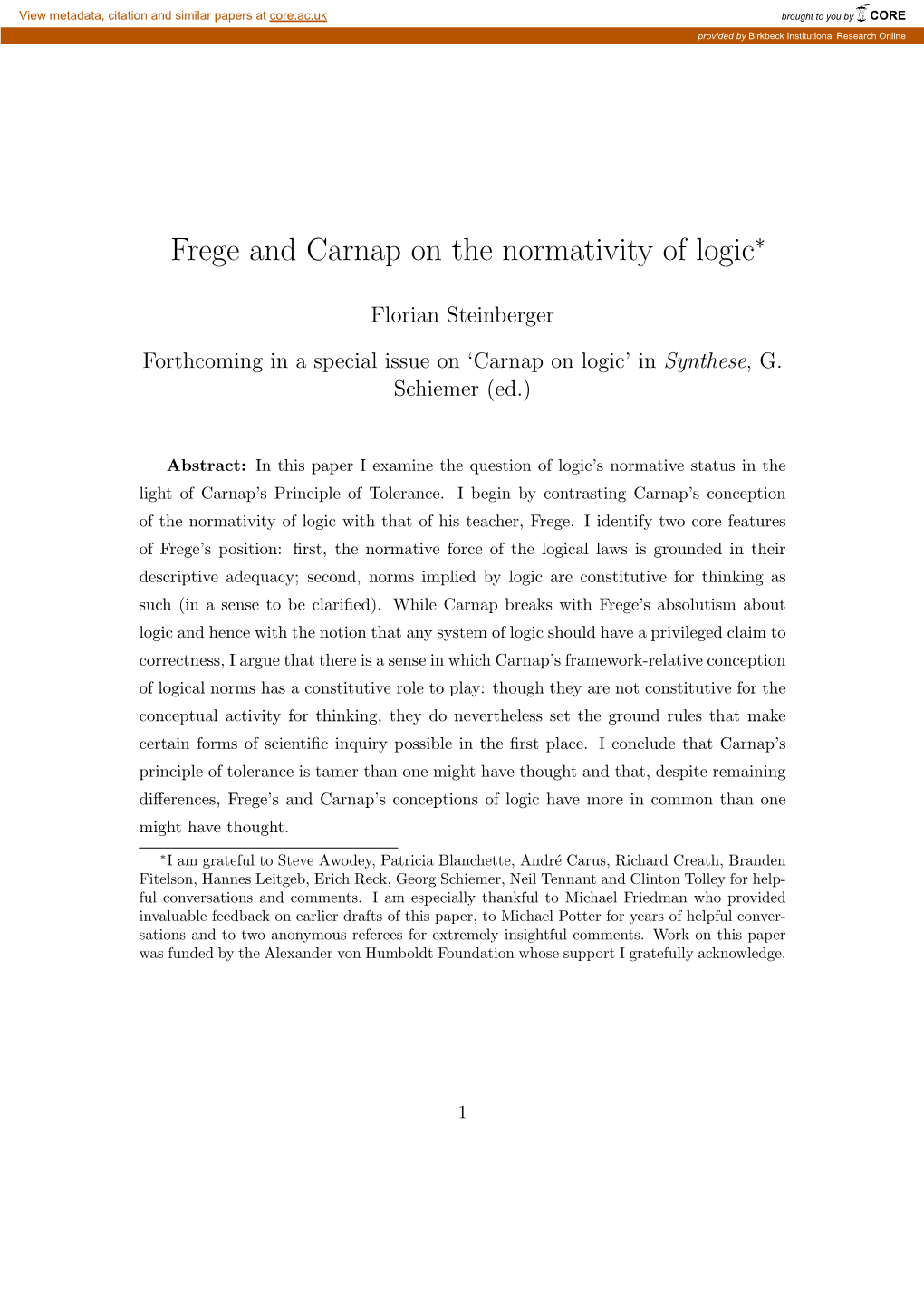 Frege and Carnap on the Normativity of Logic∗