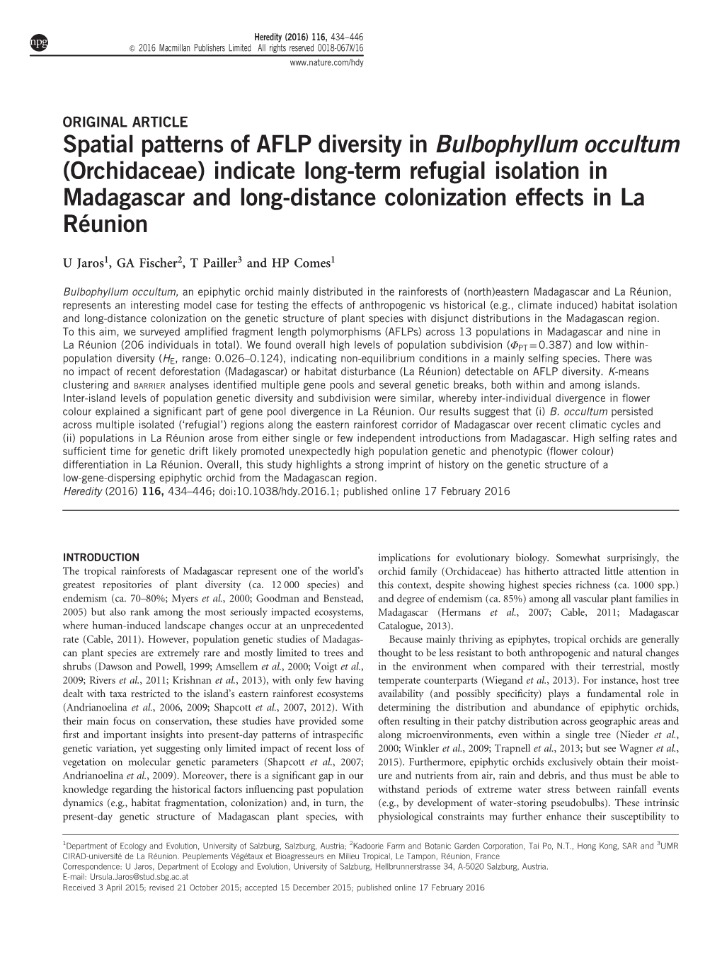 Spatial Patterns of AFLP Diversity in Bulbophyllum Occultum (Orchidaceae) Indicate Long-Term Refugial Isolation in Madagascar An