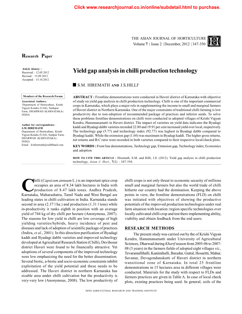 Yield Gap Analysis in Chilli Production Technology Revised : 15.09.2012 Accepted : 15.10.2012 S.M