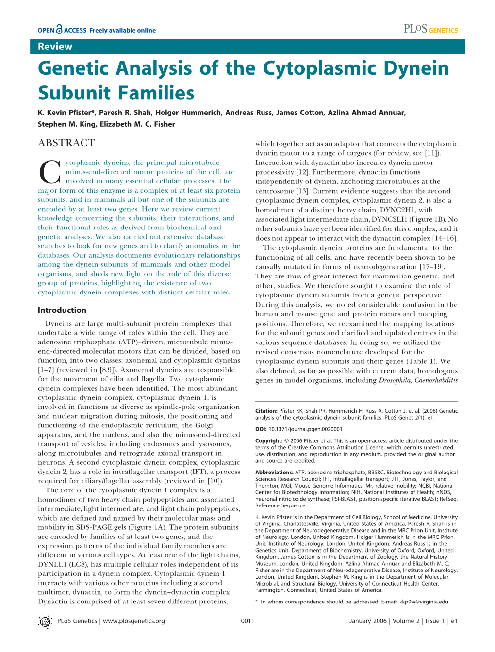 Genetic Analysis of the Cytoplasmic Dynein Subunit Families K