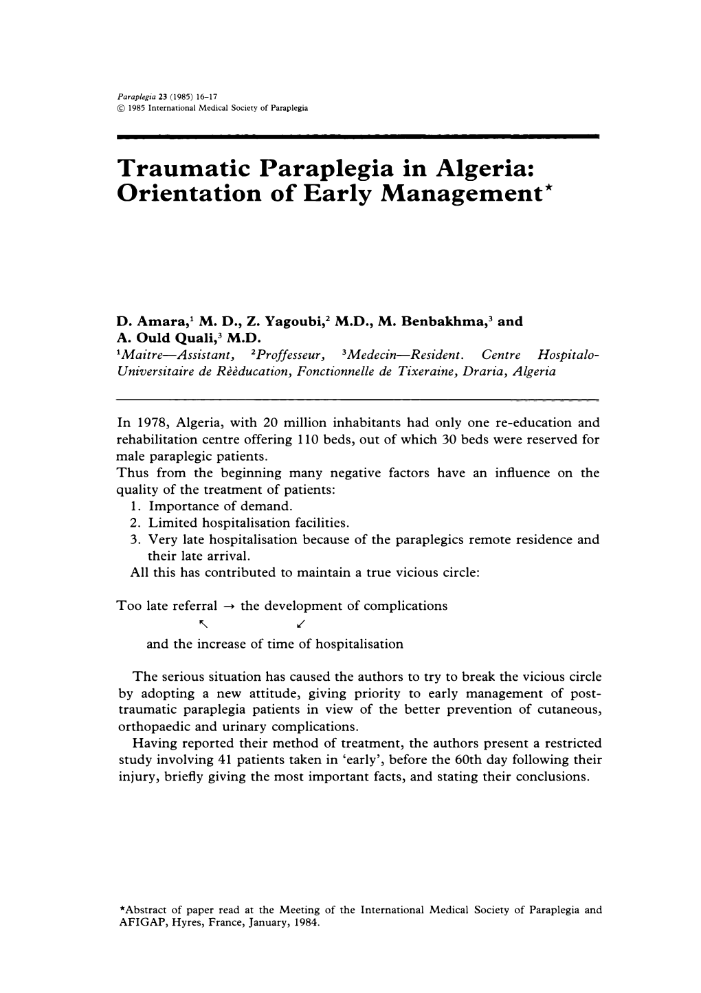 Traumatic Paraplegia in Algeria: Orientation of Early Management*