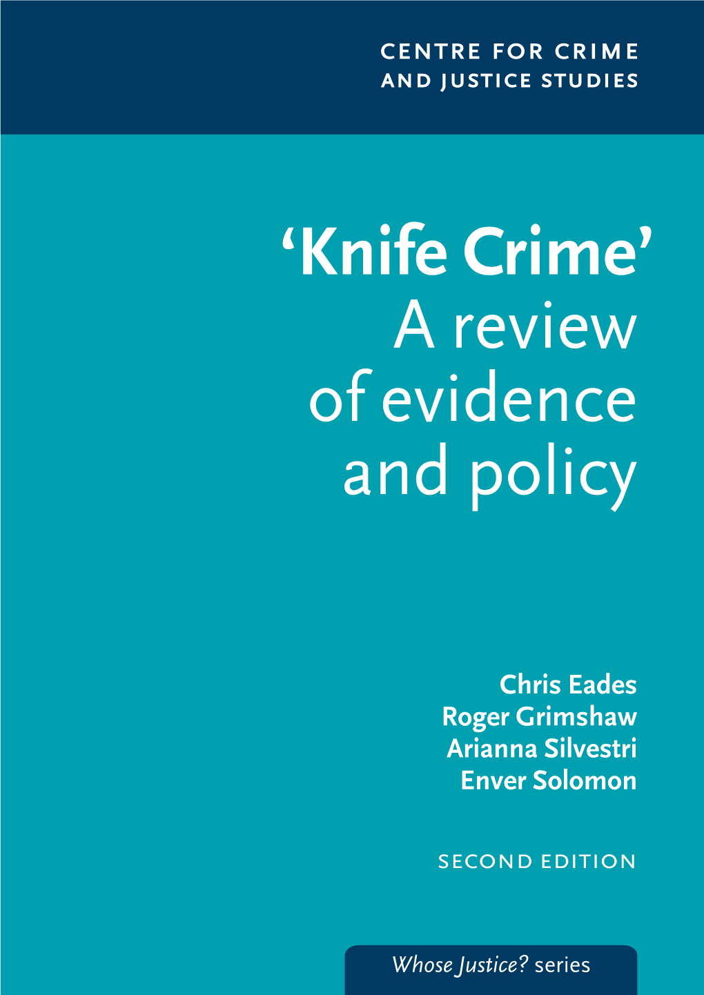 'Knife Crime' a Review of Evidence and Policy