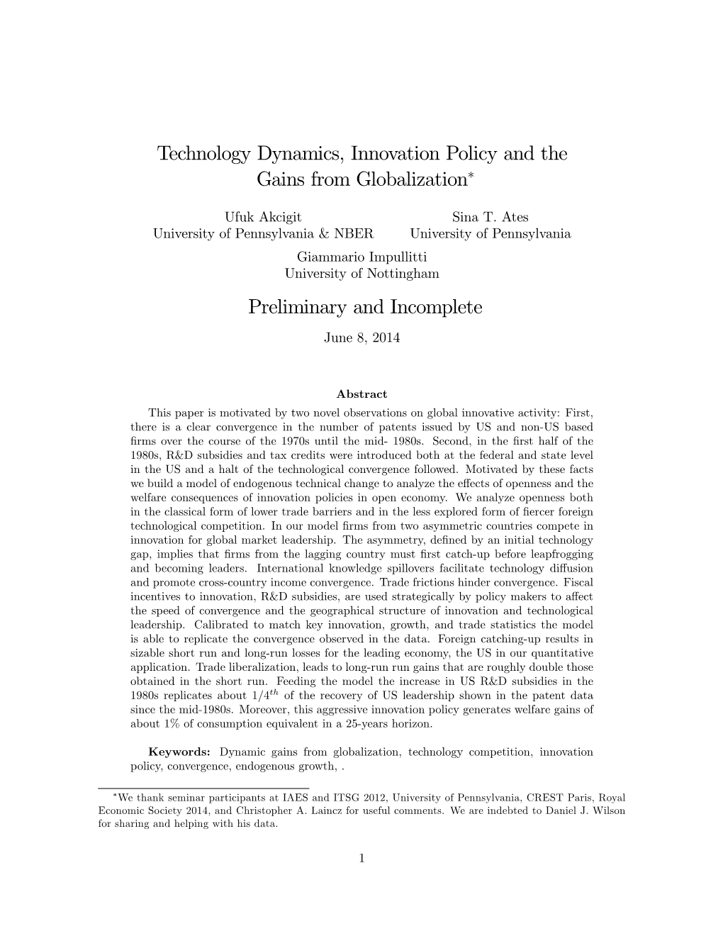Technology Dynamics, Innovation Policy and the Gains from Globalization∗