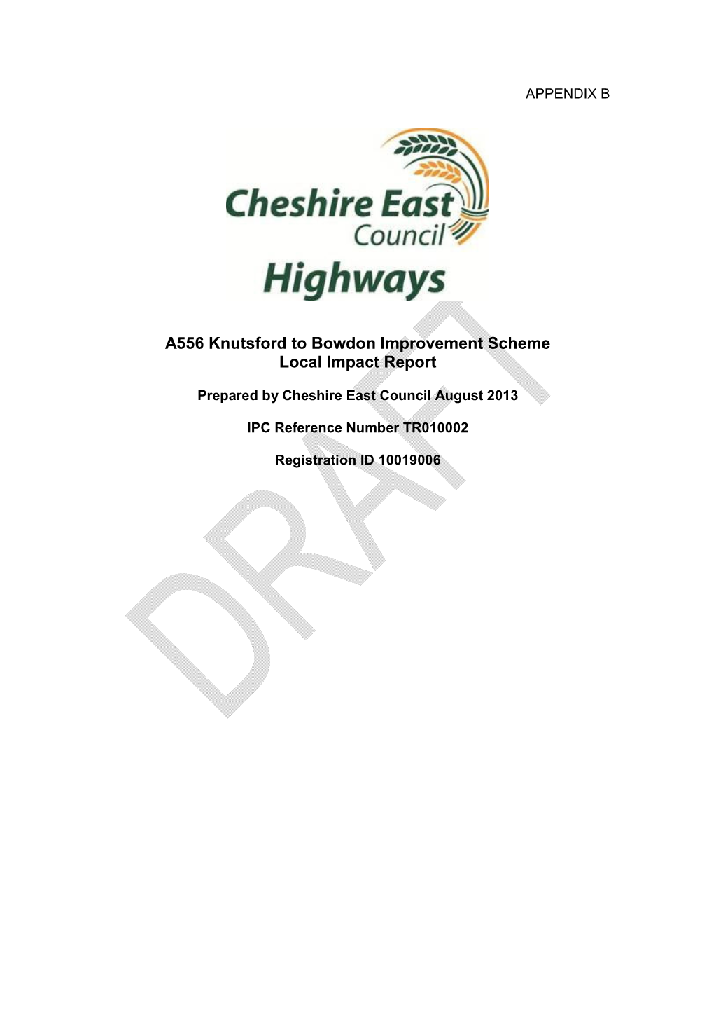 A556 Knutsford to Bowdon Improvement Scheme Local Impact Report