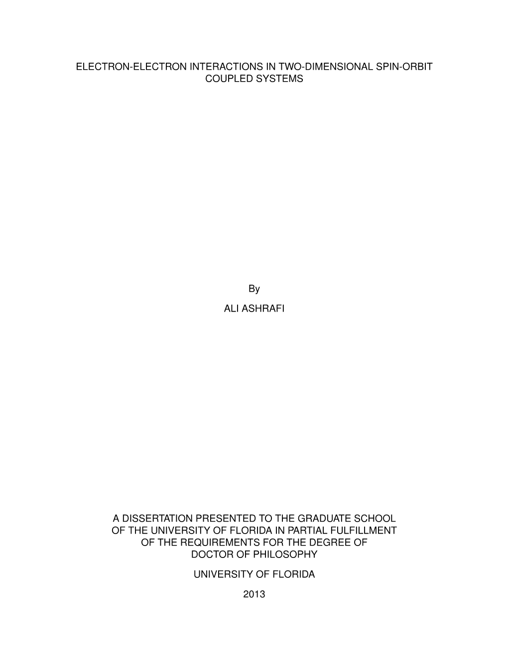 Electron-Electron Interactions in Two-Dimensional Spin-Orbit Coupled Systems