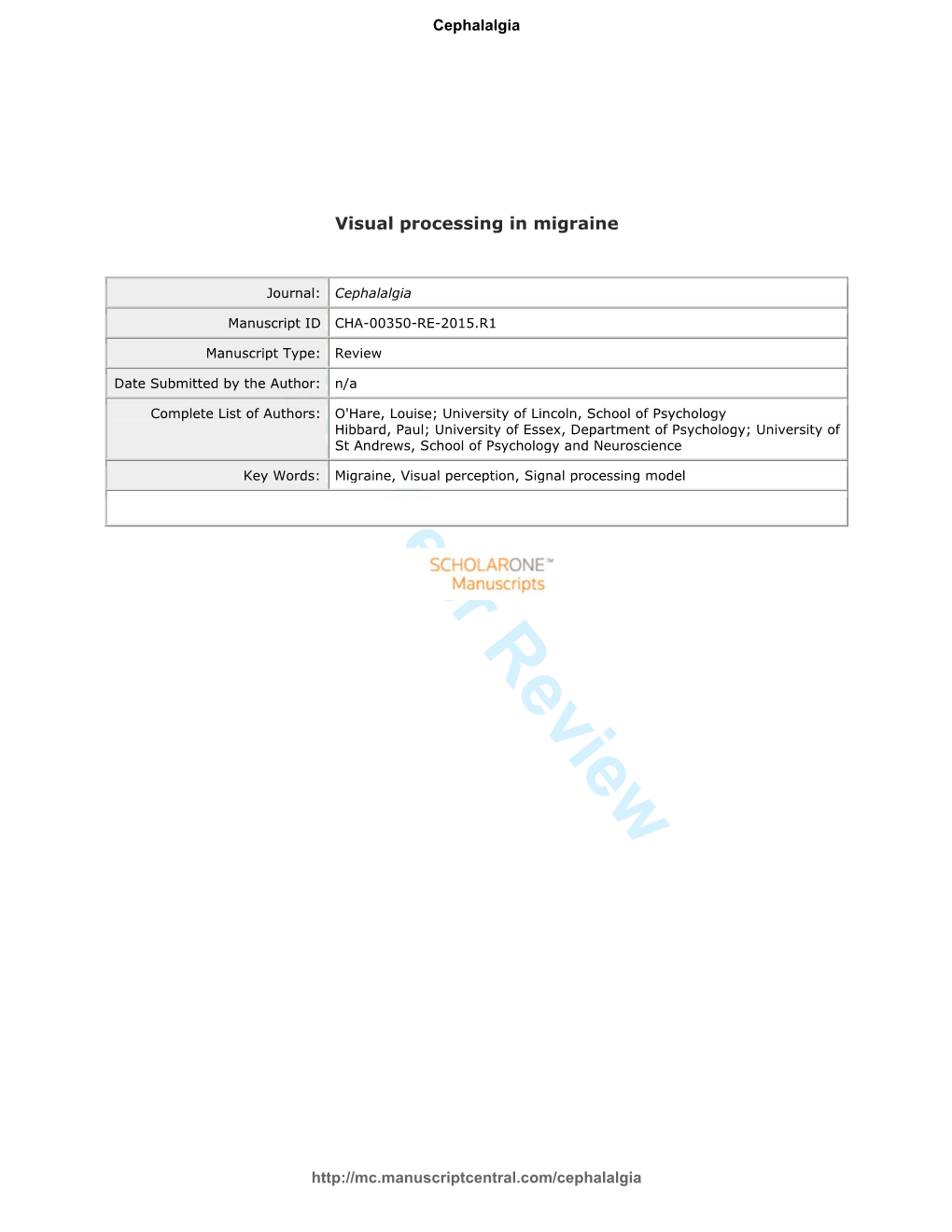 For Peer Review 19 Migraine Is a Common Neurological Condition That Often Involves Differences in Visual 20 Processing