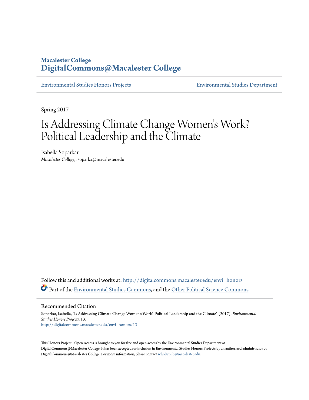 Is Addressing Climate Change Women's Work? Political Leadership and the Climate Isabella Soparkar Macalester College, Isoparka@Macalester.Edu