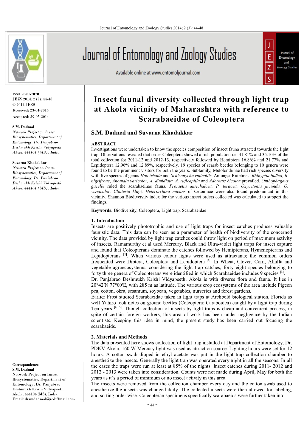 Insect Faunal Diversity Collected Through Light Trap at Akola Vicinity of Maharashtra with Reference to Scarabaeidae of Coleopte