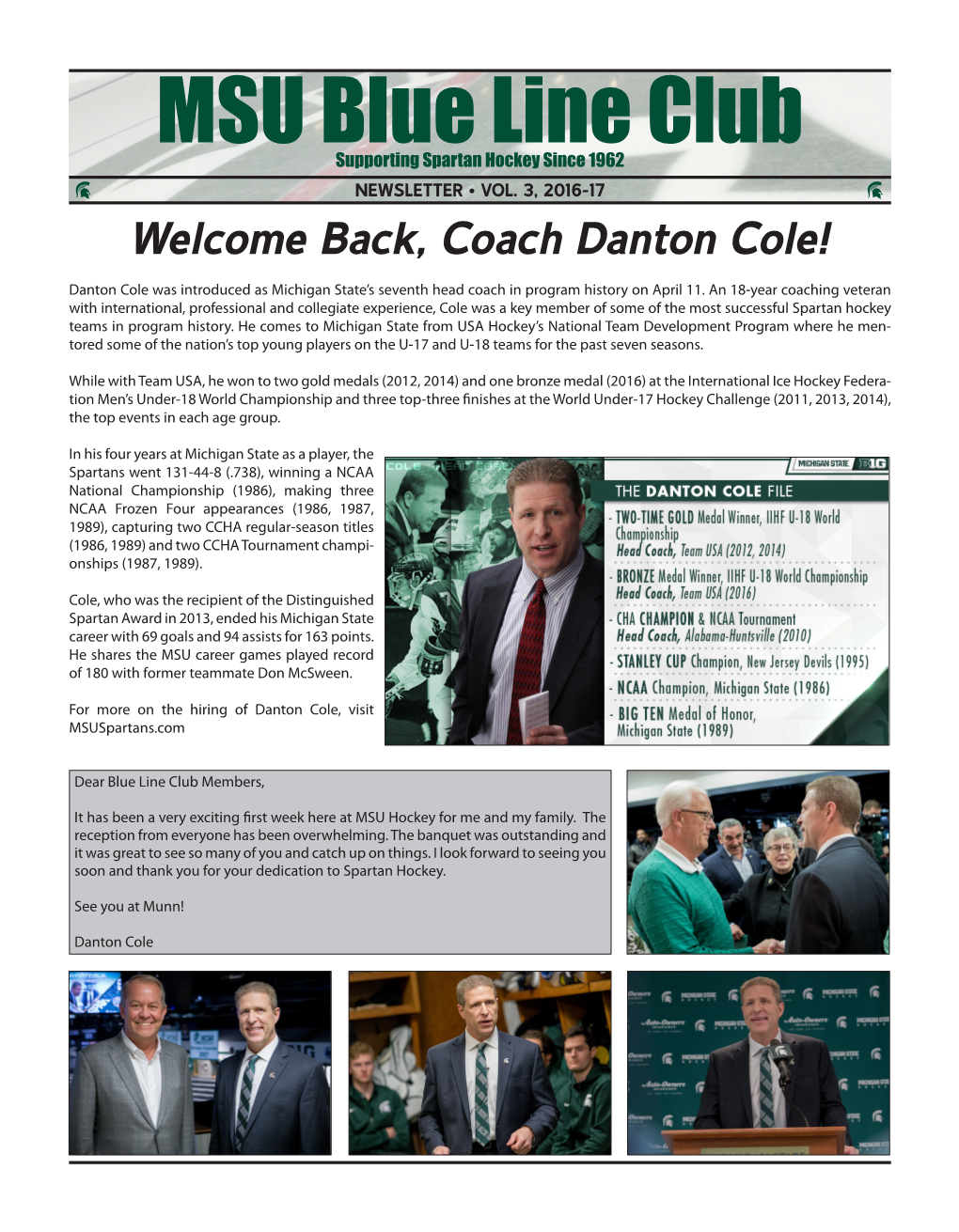 MSU Blue Line Club Supporting Spartan Hockey Since 1962 NEWSLETTER • VOL