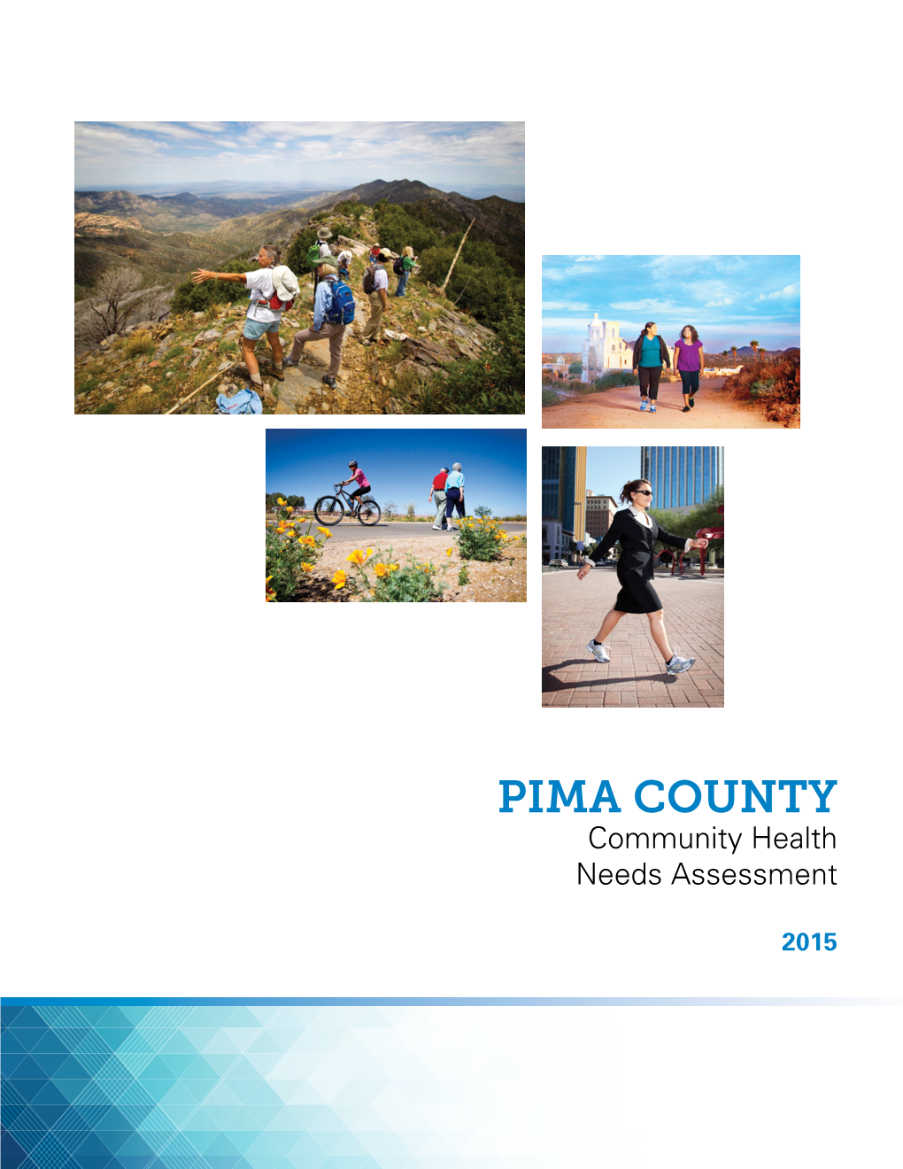 PIMA COUNTY Community Health Needs Assessment