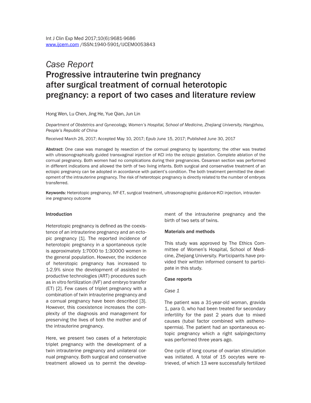 Case Report Progressive Intrauterine Twin Pregnancy After Surgical Treatment of Cornual Heterotopic Pregnancy: a Report of Two Cases and Literature Review
