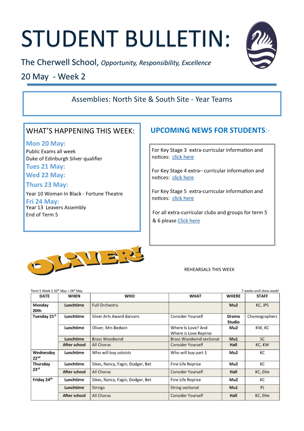 STUDENT BULLETIN: the Cherwell School, Opportunity, Responsibility, Excellence 20 May - Week 2