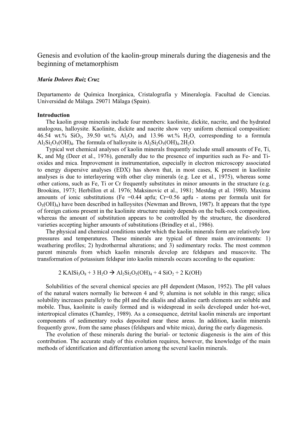 Genesis and Evolution of the Kaolin-Group Minerals During the Diagenesis and the Beginning of Metamorphism