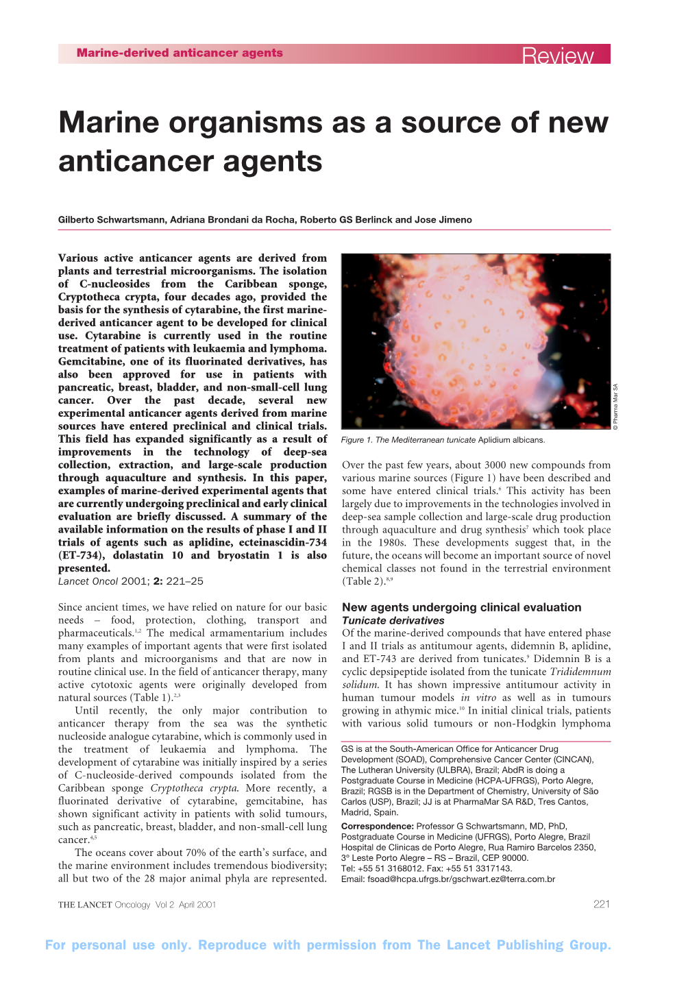 Marine Organisms As a Source of New Anticancer Agents