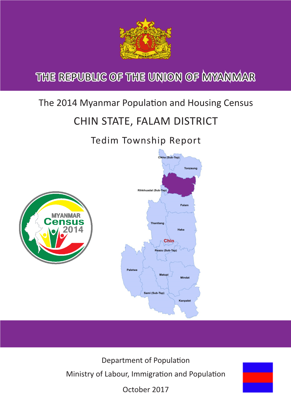 CHIN STATE, FALAM DISTRICT Tedim Township Report