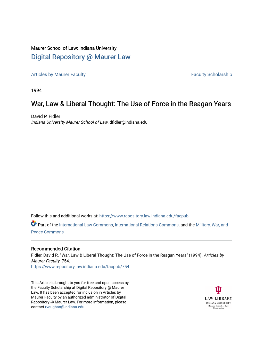 War, Law & Liberal Thought: the Use of Force in the Reagan Years