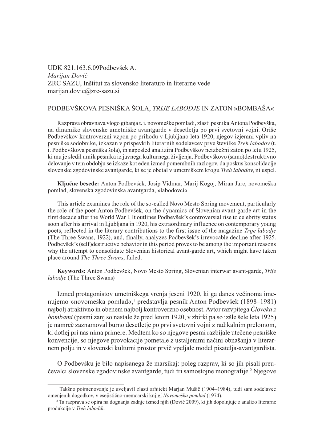 UDK 821.163.6.09Podbevšek A. Marijan Dović ZRC SAZU, Inštitut Za Slovensko Literaturo in Literarne Vede Marijan.Dovic@Zrc-Sazu.Si