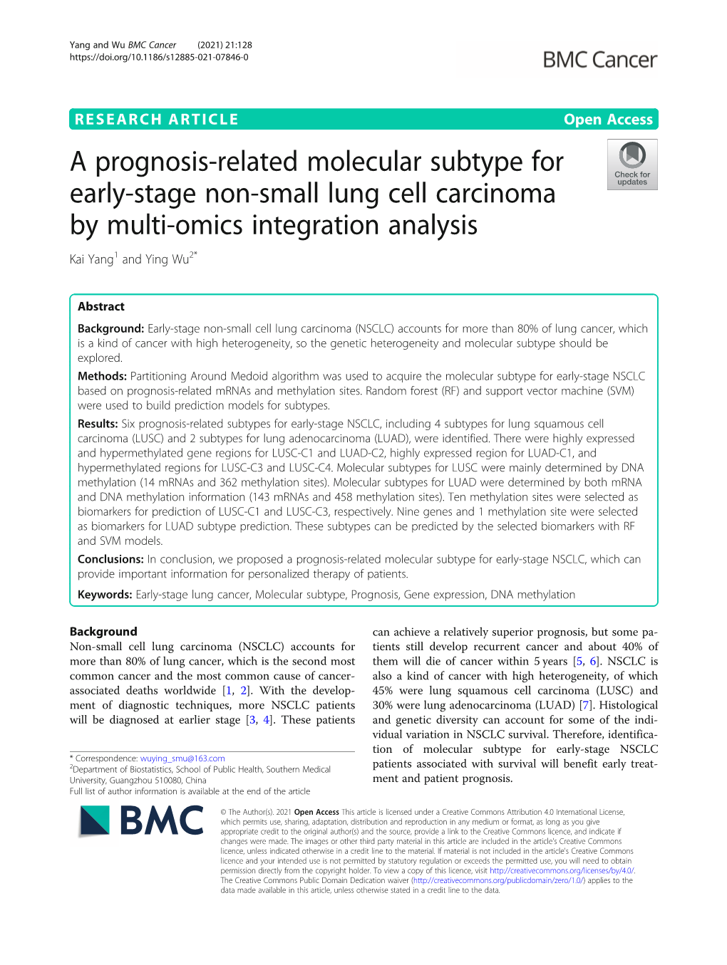 A Prognosis-Related Molecular Subtype for Early-Stage Non-Small Lung Cell Carcinoma by Multi-Omics Integration Analysis Kai Yang1 and Ying Wu2*